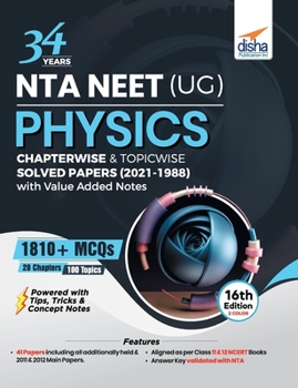 Paperback 34 Years NTA NEET (UG) PHYSICS Chapterwise & Topicwise Solved Papers (2021 - 1988) with Value Added Notes 16th Edition Book