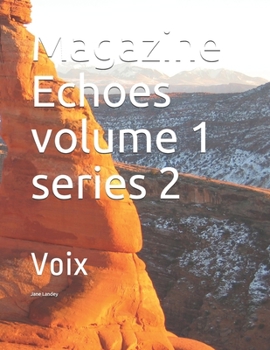 Magazine Echoes volume 1 series 2: Voix