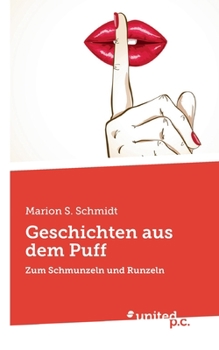 Paperback Geschichten aus dem Puff: Zum Schmunzeln und Runzeln [German] Book