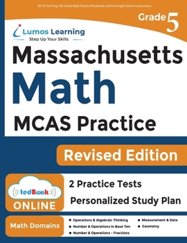 Paperback MCAS Test Prep: 5th Grade Math Practice Workbook and Full-length Online Assessments: Next Generation Massachusetts Comprehensive Assessment System Stu Book