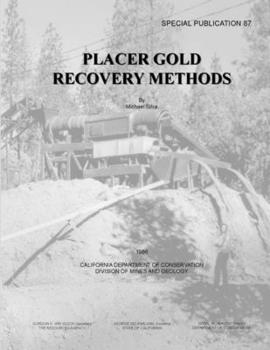 Paperback Placer Gold Recovery Methods - Special Publication 87 Book