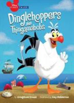Hardcover Disney First Tales the Little Mermaid: Dinglehoppers and Thingamabobs Book