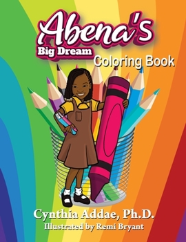 Paperback Abena's Big Dream Coloring Book