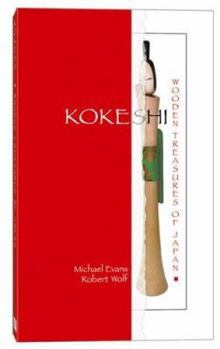 Paperback Kokeshi: Wooden Treasures of Japan Book