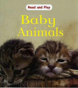 Paperback Baby Animals (Read & Play) Book