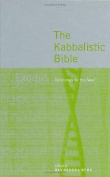 Hardcover The Kabbalistic Bible: Exodus Book