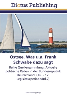 Paperback Ostsee. Was u.a. Frank Schwabe dazu sagt [German] Book