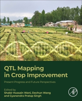 Paperback Qtl Mapping in Crop Improvement: Present Progress and Future Perspectives Book