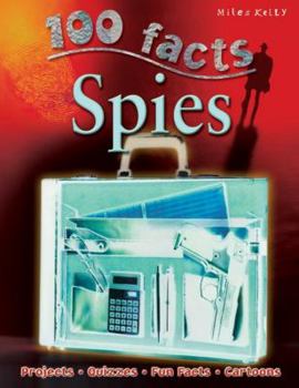 Paperback 100 Facts Spies: Projects, Quizzes, Fun Facts, Cartoons Book