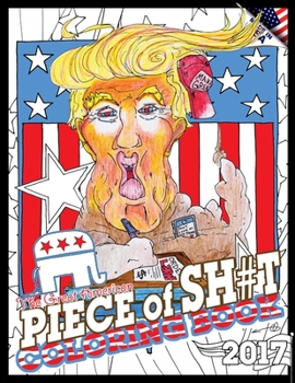 Paperback Great American Piece of Sh#t Coloring Book