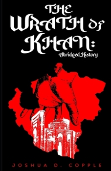 Paperback The Wrath of Khan: Abridged History Book