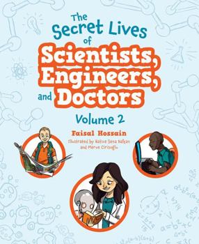 Hardcover The Secret Lives of Scientists, Engineers, and Doctors: Volume 2 Book