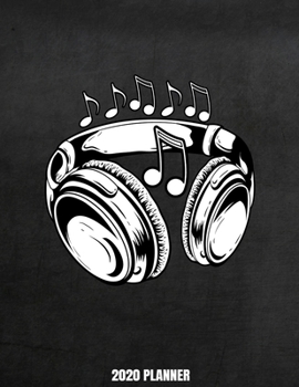 Paperback 2020 Planner: Weekly Planner January 2020 - December 2020 Calendar Agenda Daily Schedule For Music Lovers Singers Musicians Book