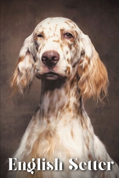 Paperback English Setter: Dog breed overview and guide Book