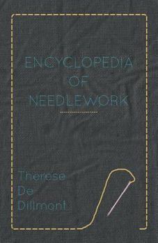 Paperback Encyclopedia of Needlework Book