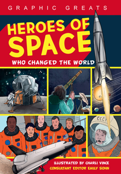Paperback Heroes of Space: Who Changed the World Book
