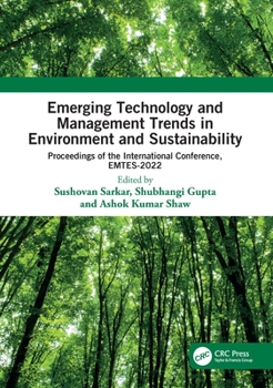 Paperback Emerging Technology and Management Trends in Environment and Sustainability: Proceedings of the International Conference, Emtes-2022 Book