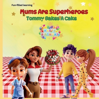Paperback Mum's Are Superheroes 2 Book