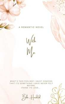 Paperback With Me: A Romance Novel Book