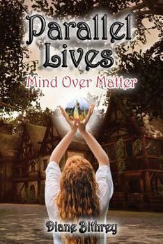 Paperback Parallel Lives: Mind Over Matter Book