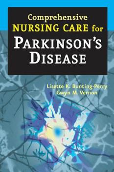 Paperback Comprehensive Nursing Care for Parkinson's Disease Book