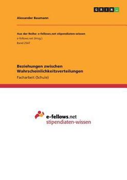 Paperback Beziehungen zwischen Wahrscheinlichkeitsverteilungen [German] Book