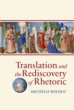 Hardcover Translation and the Rediscovery of Rhetoric Book