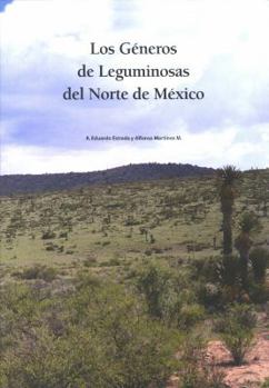 Paperback Los Generos de Leguminosas del Norte Mexico (Spanish Edition) [Spanish] Book
