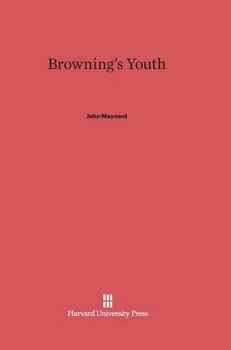 Hardcover Browning's Youth Book