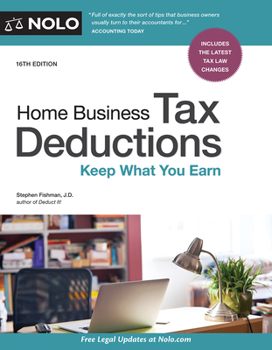 Paperback Home Business Tax Deductions: Keep What You Earn Book