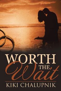 Hardcover Worth The Wait Book