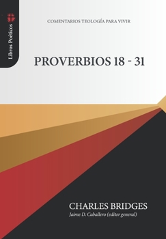 Paperback Proverbios 18-31 [Spanish] Book