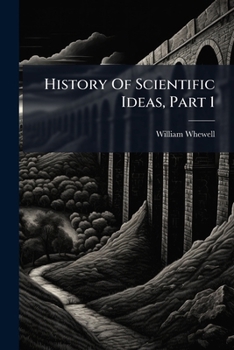 Paperback History Of Scientific Ideas, Part 1 Book