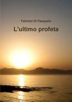Paperback L'ultimo profeta [Italian] Book