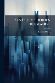 Paperback Aus Dem Modernen Russland ... [German] Book