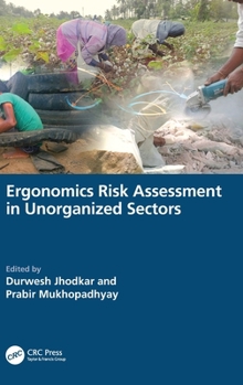Hardcover Ergonomics Risk Assessment in Unorganized Sectors Book