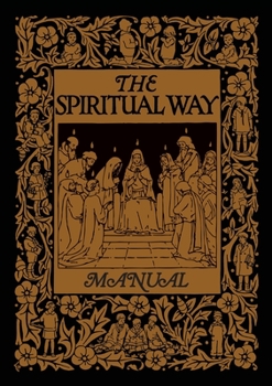 Paperback The Spiritual Way Manual Book