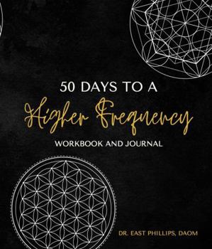 Paperback 50 Days to a Higher Frequency Workbook and Journal Book