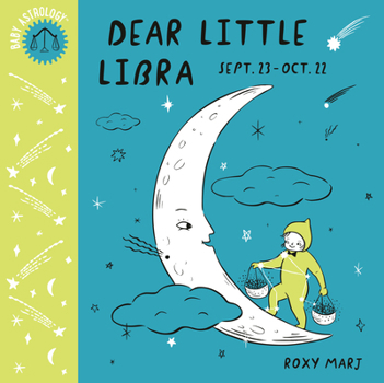 Board book Baby Astrology: Dear Little Libra Book