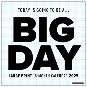 Unknown Binding Big Day 2025 12 X 12 Wall Calendar Book