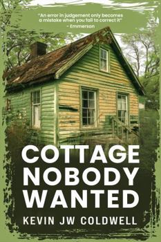 Paperback COTTAGE NOBODY WANTED Book