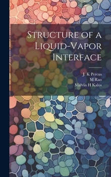 Hardcover Structure of a Liquid-vapor Interface Book