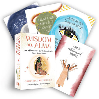 Misc. Wisdom del Alma: 44 Affirmation Cards to Activate Your Inner Diosa Book