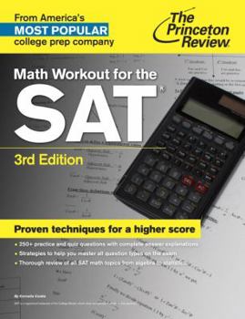 Paperback The Princeton Reivew Math Workout for the SAT Book