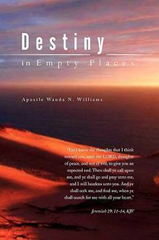 Hardcover Destiny in Empty Places Book