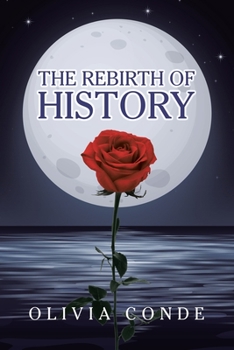 Paperback The Rebirth of History Book