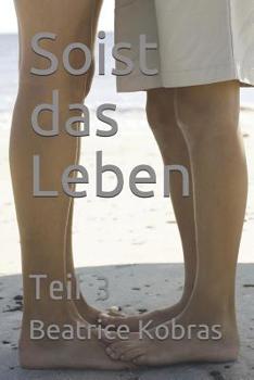 Paperback So ist das Leben: Teil 3 [German] Book