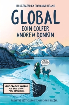 Paperback Global: A Graphic Novel Adventure about Hope in the Face of Climate Change Book