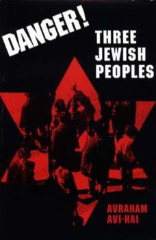 Hardcover Danger! Three Jewish Peoples Book