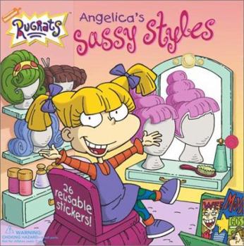 Paperback Angelica's Sassy Styles (Rugrats) Book